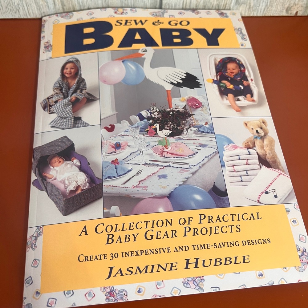 Sew & Go Baby Jasmine Hubble 30 Practical Gear Projects Patterns 1998 Book